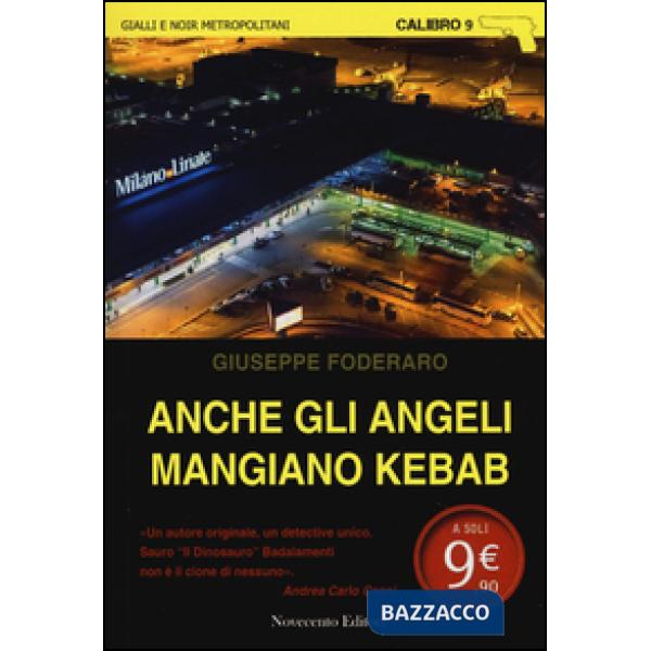 Anche gli angeli mangiano kebab
