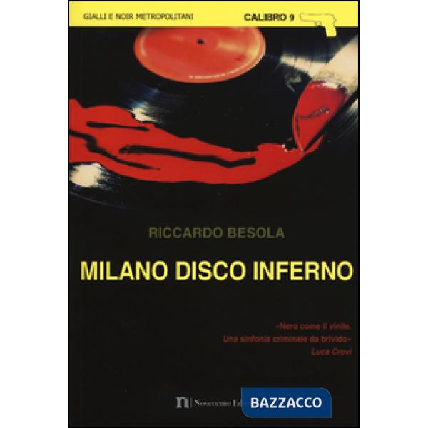Milano disco inferno