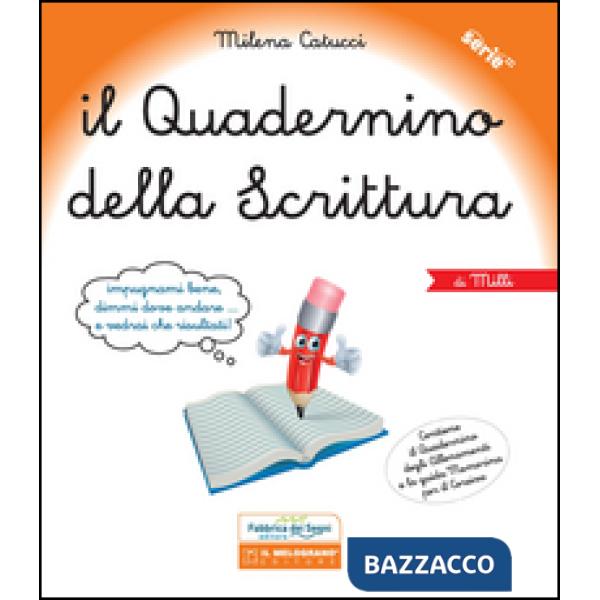 Quadernino della scrittura. Per la Scuola elementare (Il)