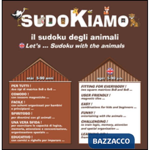 Sudokiamo. Il sudoku degli animali. Ediz. bilingue