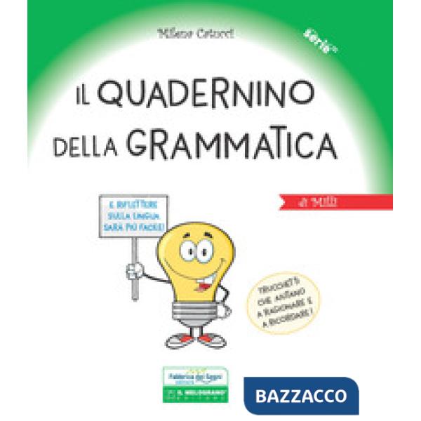 Quadernino della grammatica. Per la Scuola elementare. Ediz. a spirale (Il)