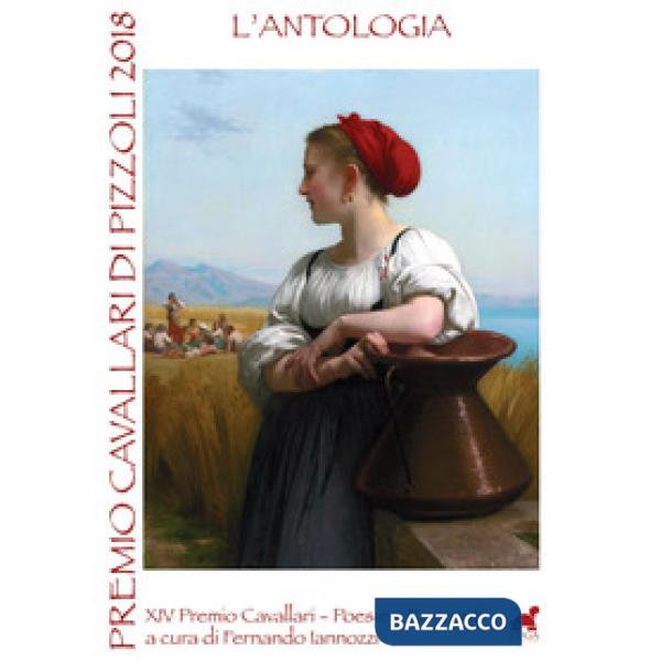 Premio Cavallari di Pizzoli 2018. L'antologia