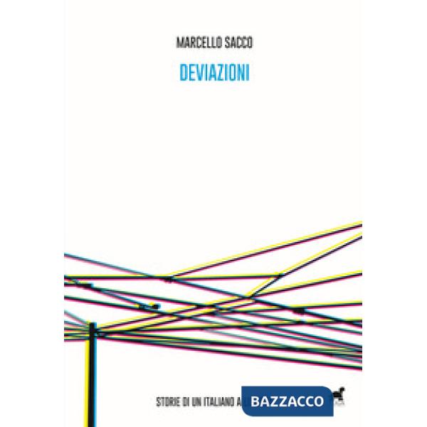 Deviazioni. Storie di un italiano a Lisbona