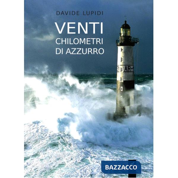 Venti chilometri di azzurro
