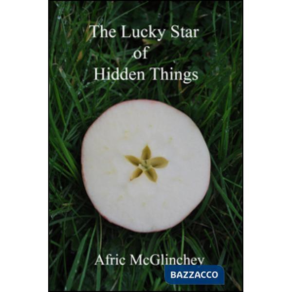 Buona stella delle cose nascoste (La)