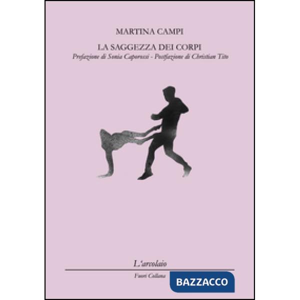 Saggezza dei corpi (La)