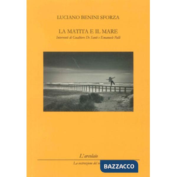 Matita e il mare (La)