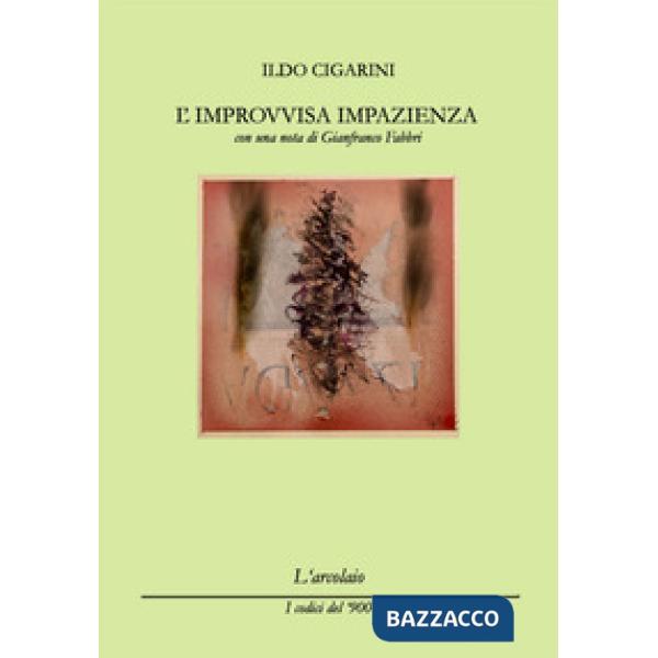 Improvvisa impazienza (L')