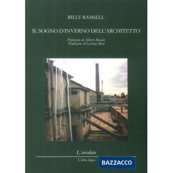 Sogno d'inverno dell'architetto (Il)