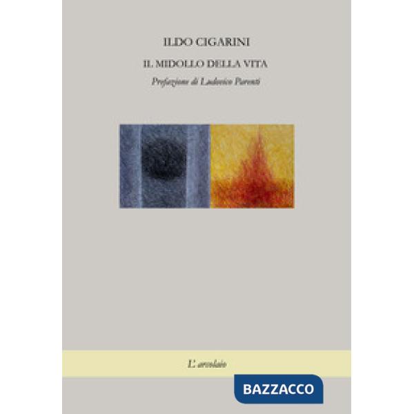 Midollo della vita (Il)