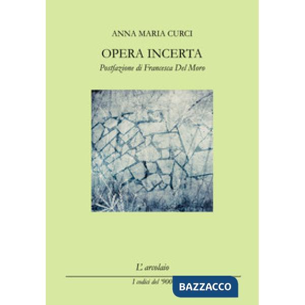 Opera incerta