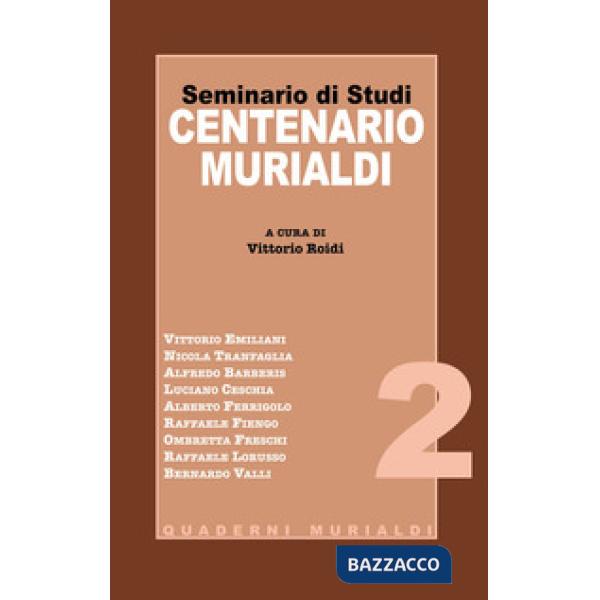 Seminario di studi centenario Murialdi