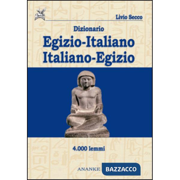 Dizionario egizio-italiano italiano-egizio 4000 lemmi