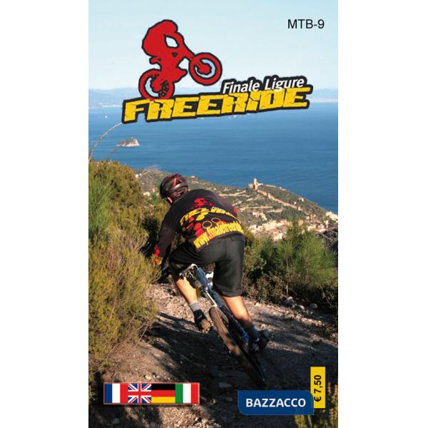 MTB-9 Freeride Finale Ligure, Noli. Ediz. multilingue