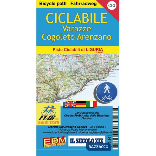 CI 3 ciclabile Varazze Cogoleto Arenzano 1:25.000. Ediz. italiana, inglese e tedesco