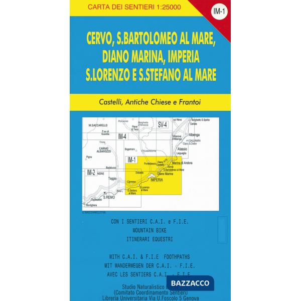 Carta dei sentieri IM-1 1:25.000. Cervo, San Bartolomeo al Mare, Diano Marina, Imperia. S. Lorenzo e S. Stefano al Mare. Castell