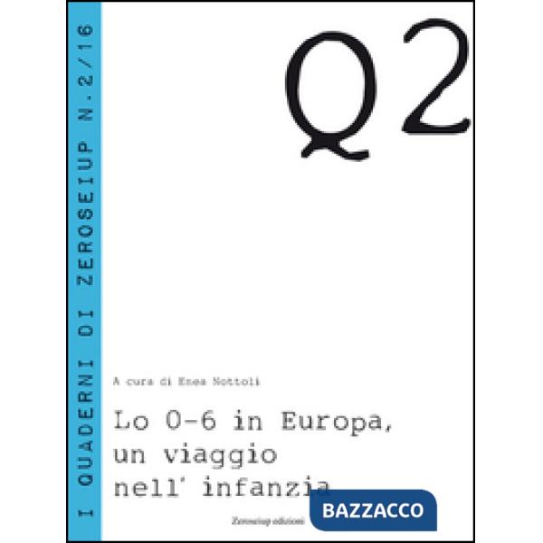 0-6 in Europa, un viaggio nell'infanzia (Lo)