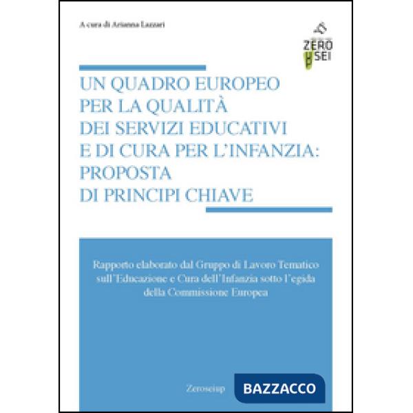 Quadro europeo per la qualità dei servizi educativi e di cura per l'infanzia: pr