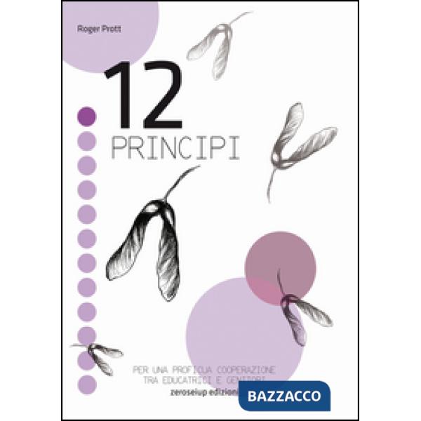 12 principi. Per una proficua cooperazione tra educatrici e genitori