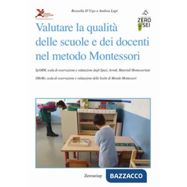 Valutare la qualità delle scuole e dei docenti nel metodo Montessori