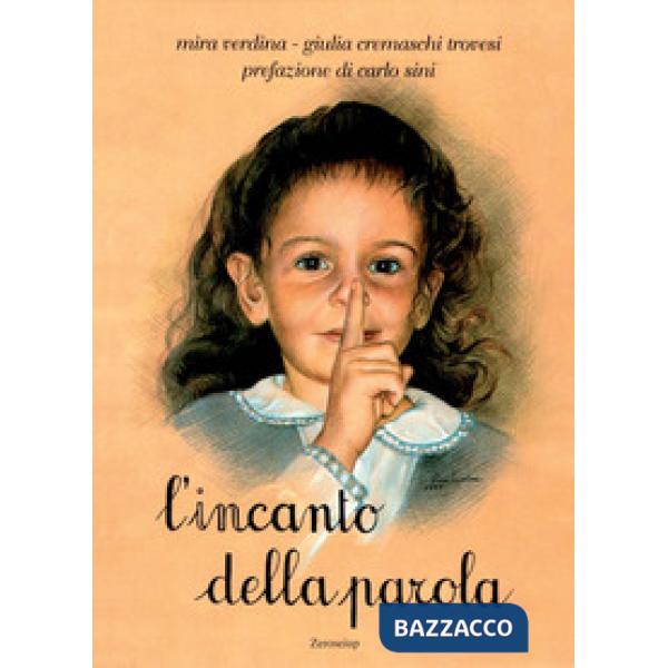 Incanto della parola (L')