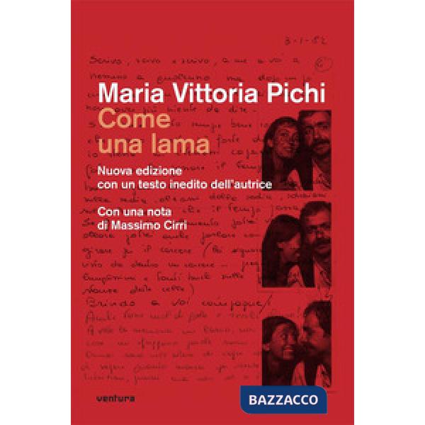 Come una lama. Nuova ediz.