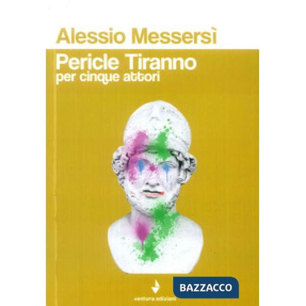 Pericle Tiranno per cinque attori