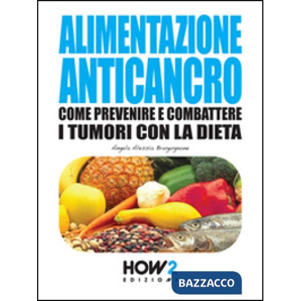 Alimentazione anticancro
