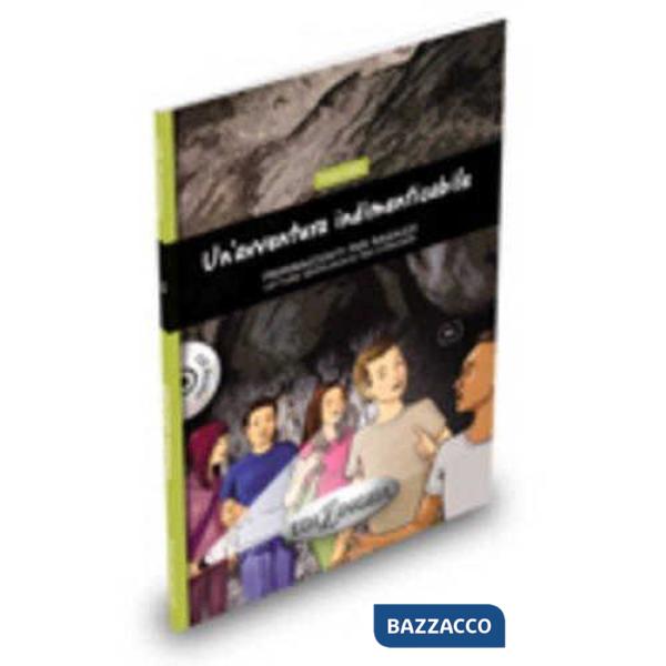 UN'AVVENTURA INDIMENTICABILE + CD AUDIO (LIVELLO B1)