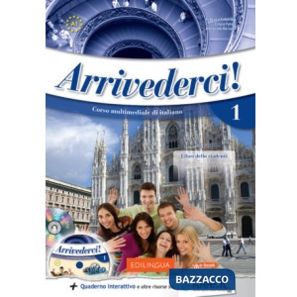 ARRIVEDERCI! 1 EBOOK - LIBRO DELLO STUDENTE + QUADERNO DEGLI ESERCIZI