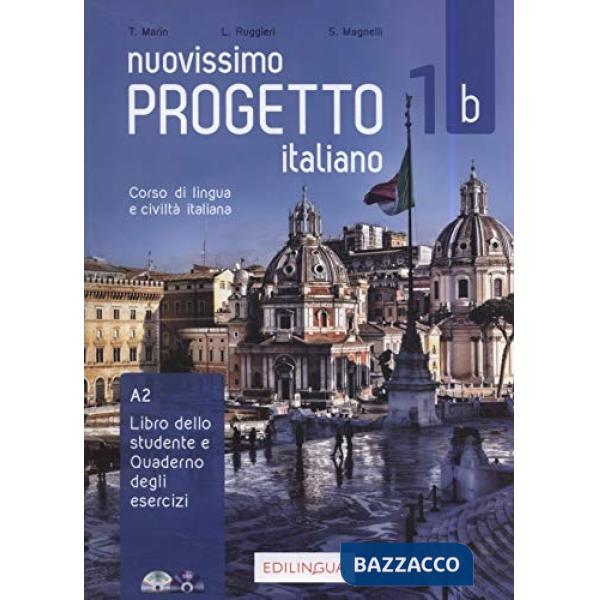 Nuovissimo Progetto italiano. Corso di lingua e civiltà italiana. Libro dello studente & Quaderno degli esercizi