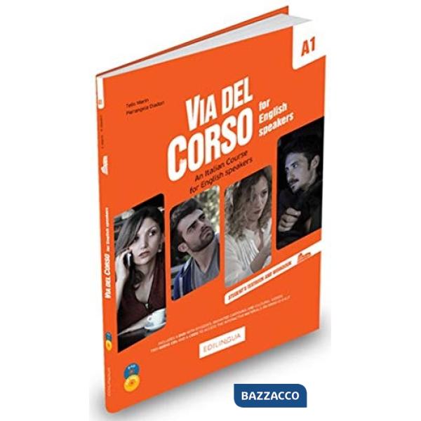 VIA DEL CORSO A1 FOR ENGLISH SPEAKERS - LIBRO DELLO STUDENTE ED ESERCI