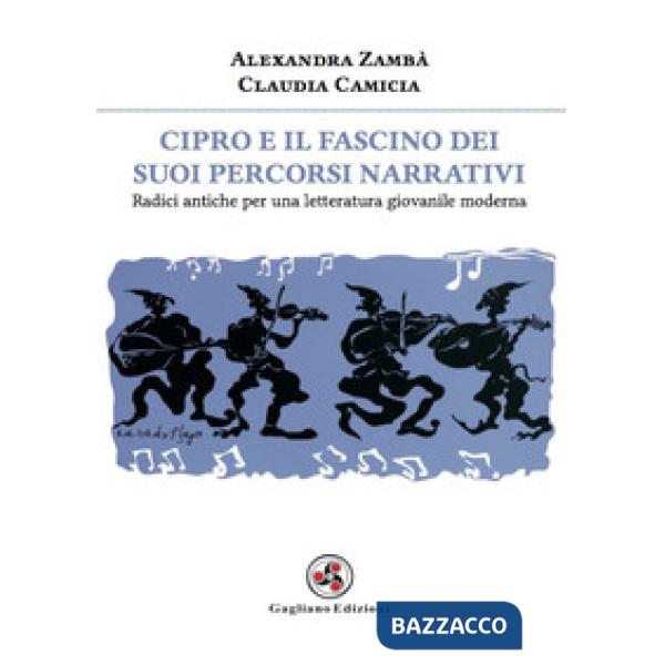 Cipro e il fascino dei suoi percorsi narrativi. Radici antiche per una letteratu