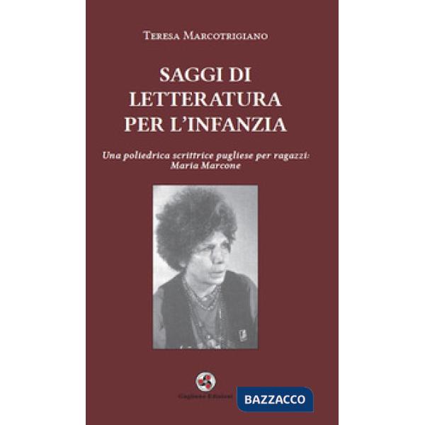 Saggi di letteratura per l'infanzia. Una poliedrica scrittrice pugliese per raga