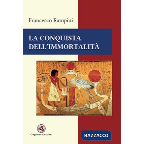 Conquista dell'immortalità (La)