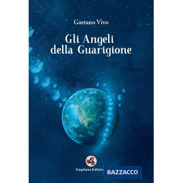 Angeli della guarigione (Gli)