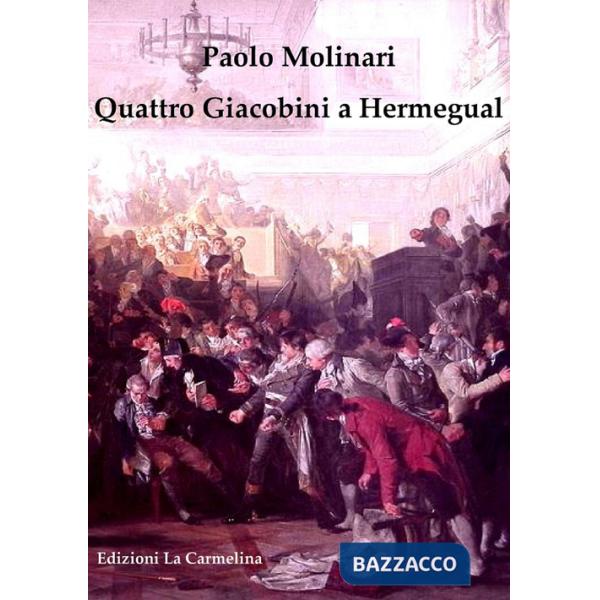 Quattro giacobini a Hermegual