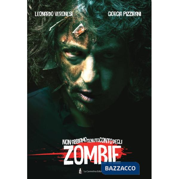 Non abbiamo tenuto conto degli zombie