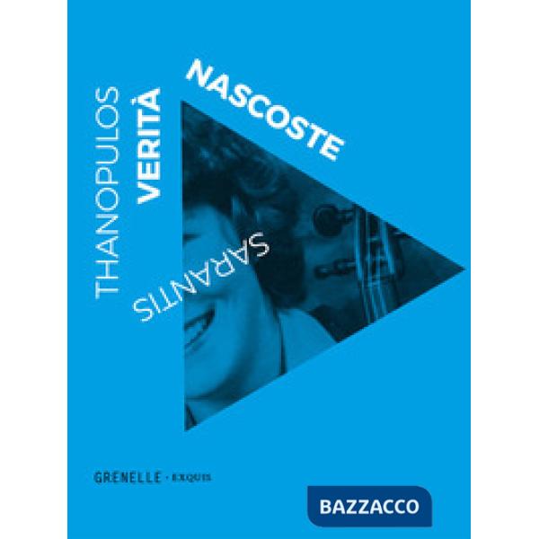 Verità nascoste. Riflessioni inattuali sulla vita comune