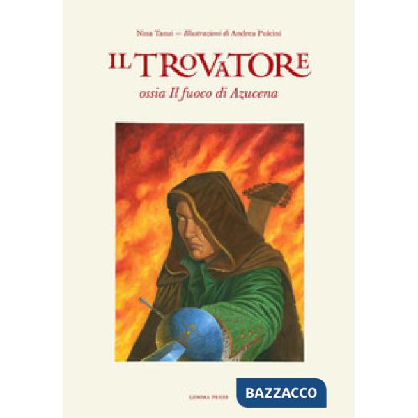 Trovatore ossia Il fuoco di Azucena (Il)