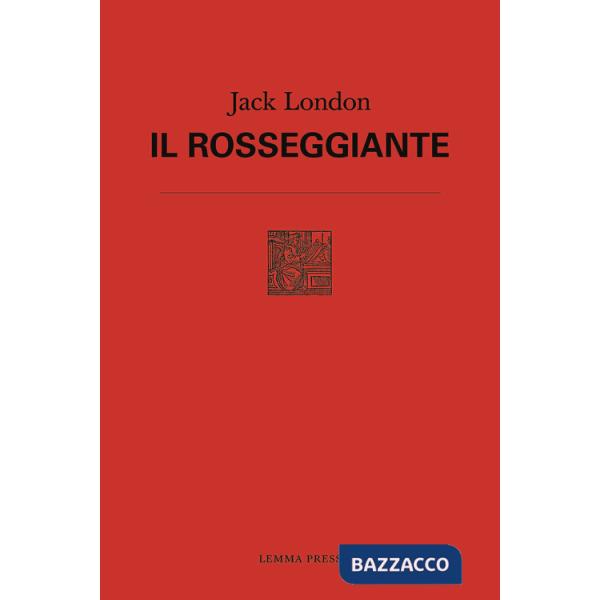 Rosseggiante (Il)