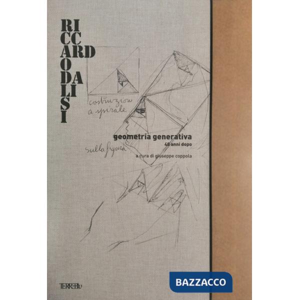 Geometria generativa. 40 anni dopo. Ediz. speciale