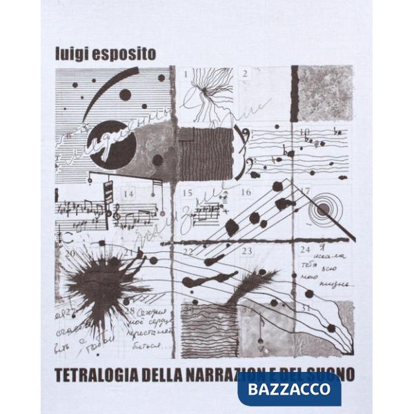 Tetralogia della narrazione del suono. Ediz. illustrata. Con CD-Audio