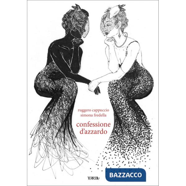 Confessione d'azzardo. Ediz. illustrata
