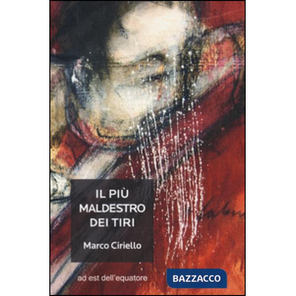 Più maldestro dei tiri (Il)