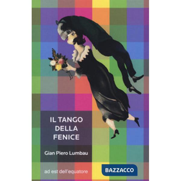 Tango della fenice (Il)
