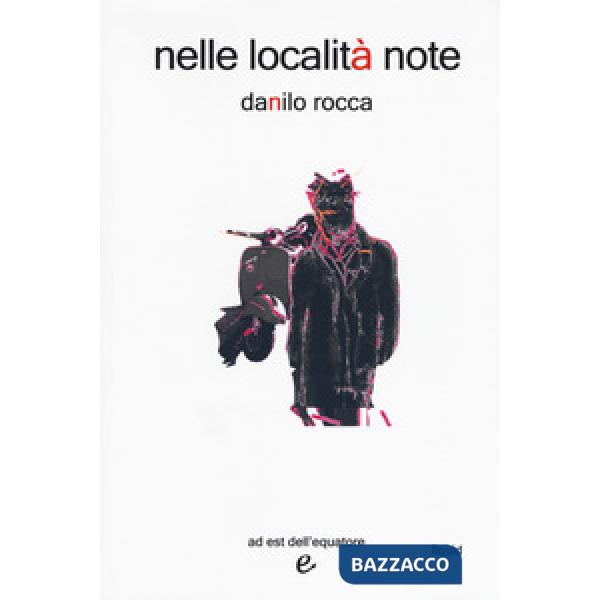 Nelle località note