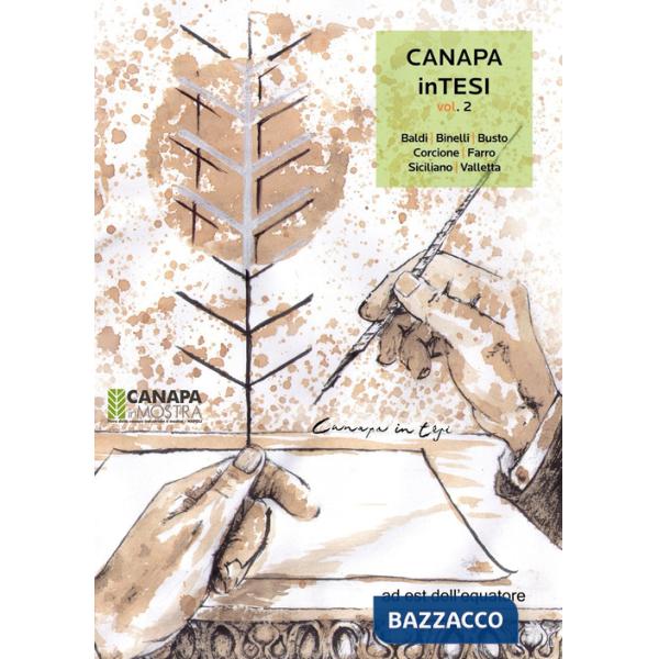 Canapa in tesi. Vol. 2