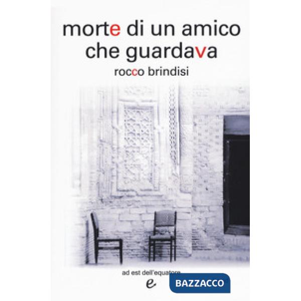 Morte di un amico che guardava