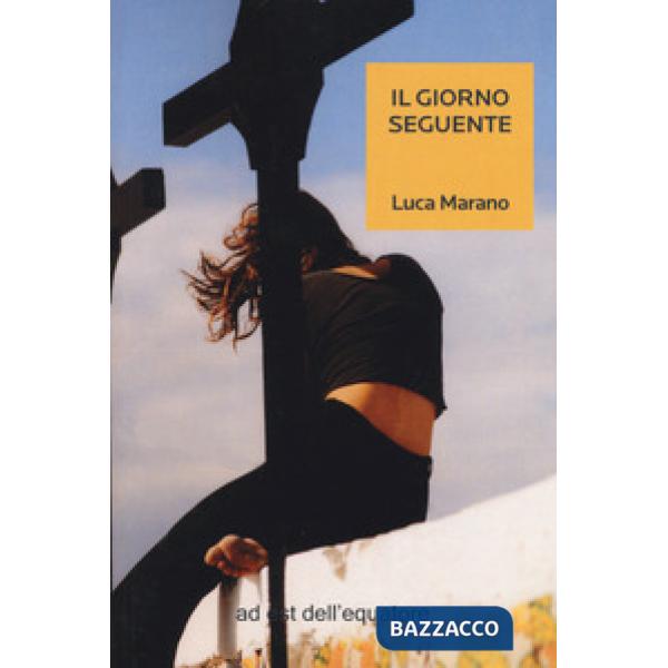 Giorno seguente (Il)